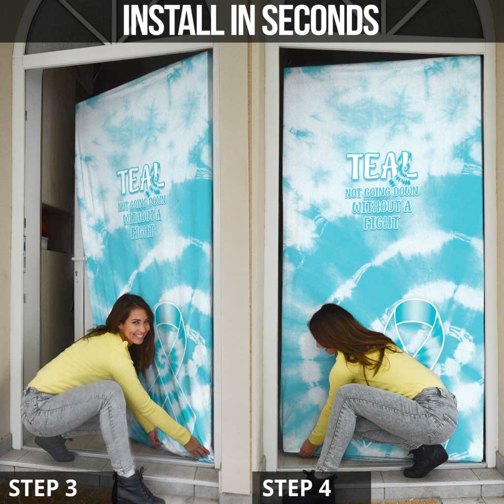 Teal Ribbon Cervical Cancer Awareness Door Cover Not Going Down Without A Fight Tie Dye - Wonder Print Shop