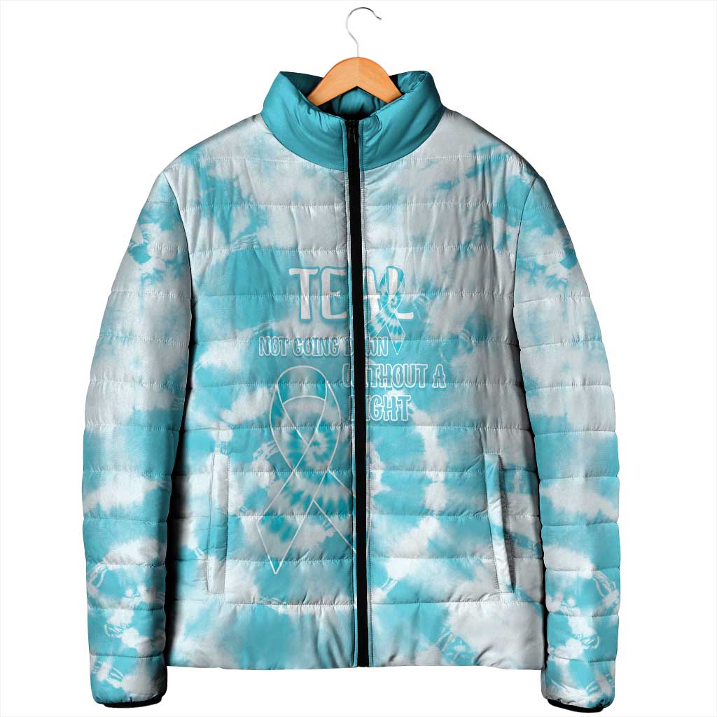 Teal Ribbon Cervical Cancer Awareness Padded Jacket Not Going Down Without A Fight Tie Dye - Wonder Print Shop