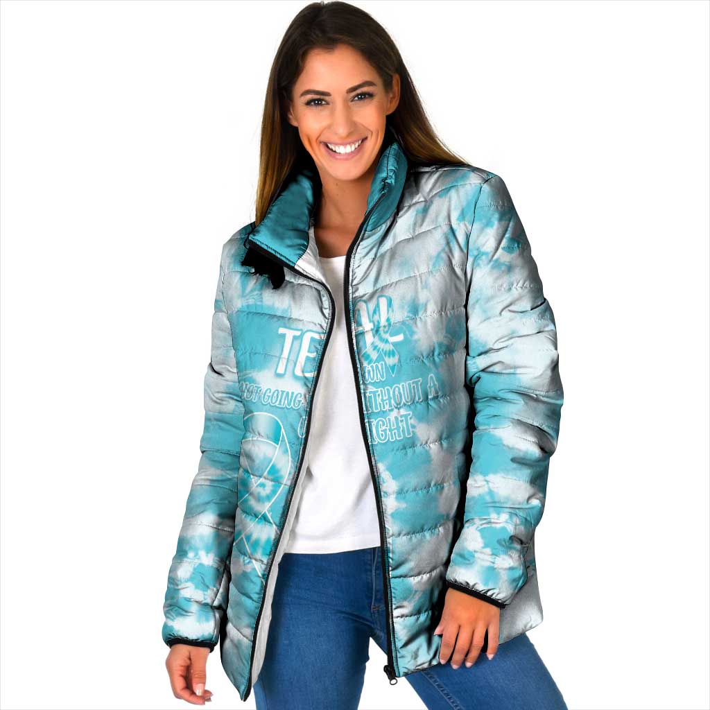 Teal Ribbon Cervical Cancer Awareness Padded Jacket Not Going Down Without A Fight Tie Dye - Wonder Print Shop