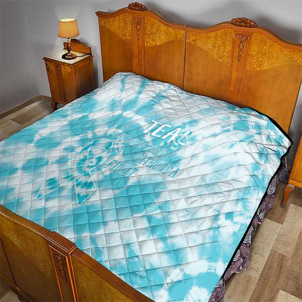 Teal Ribbon Cervical Cancer Awareness Quilt Not Going Down Without A Fight Tie Dye - Wonder Print Shop