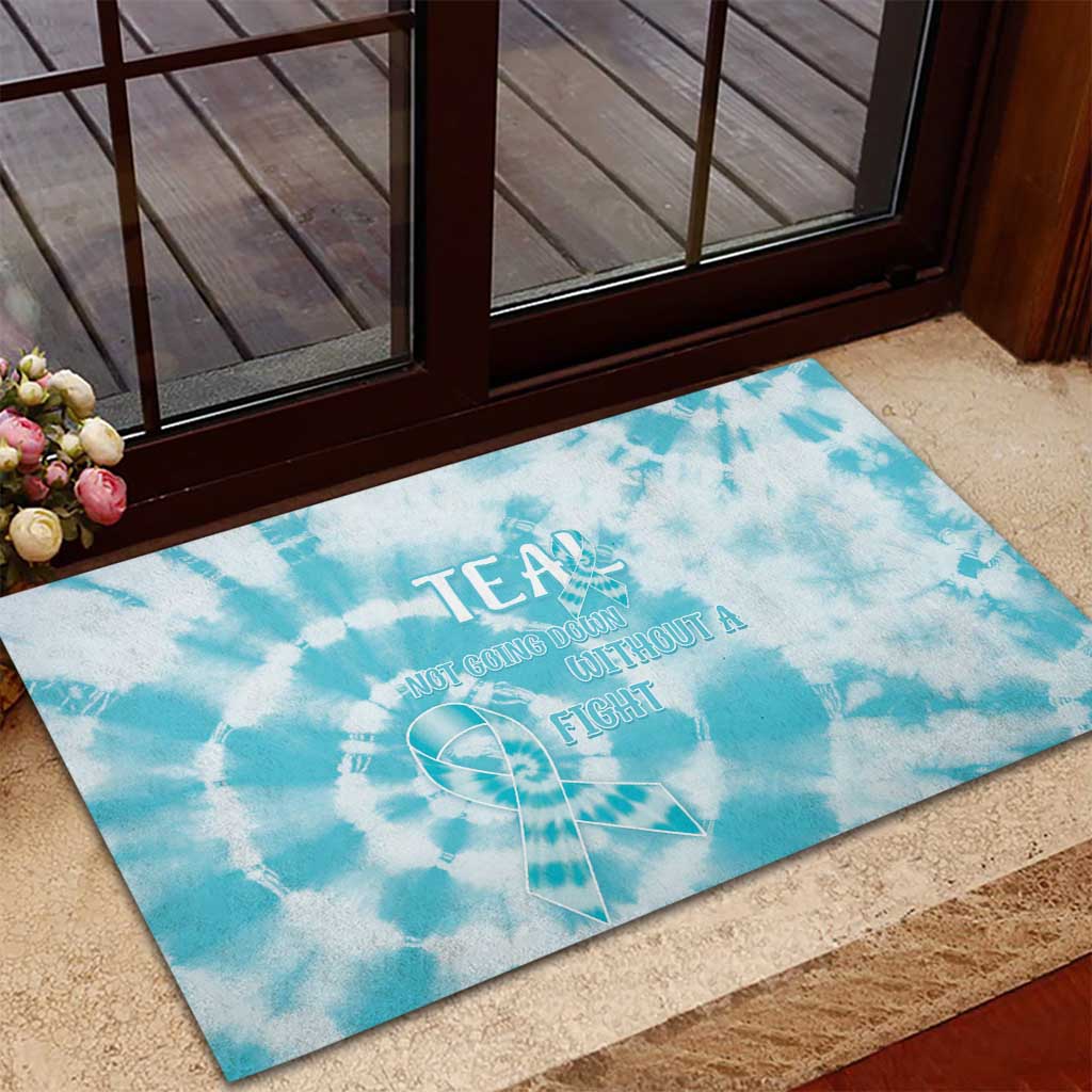 Teal Ribbon Cervical Cancer Awareness Rubber Doormat Not Going Down Without A Fight Tie Dye - Wonder Print Shop