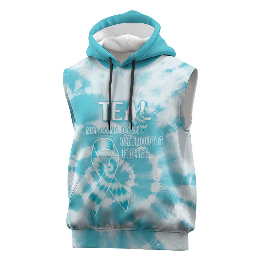 Teal Ribbon Cervical Cancer Awareness Sleeveless Hoodie Not Going Down Without A Fight Tie Dye - Wonder Print Shop