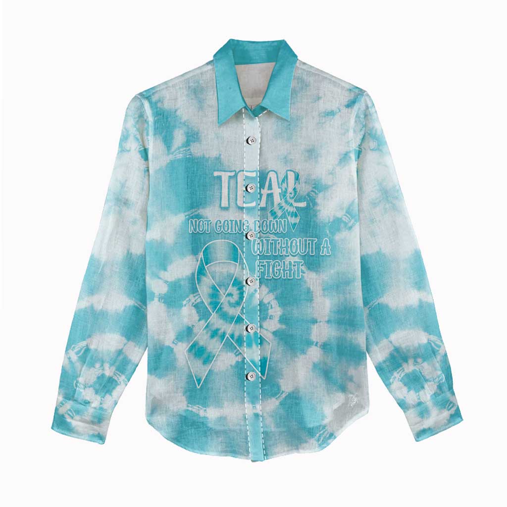 Teal Ribbon Cervical Cancer Awareness Women Casual Shirt Not Going Down Without A Fight Tie Dye - Wonder Print Shop