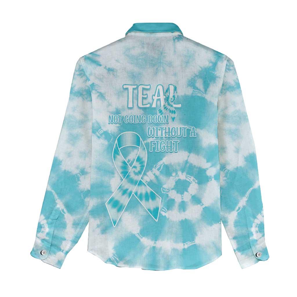 Teal Ribbon Cervical Cancer Awareness Women Casual Shirt Not Going Down Without A Fight Tie Dye - Wonder Print Shop