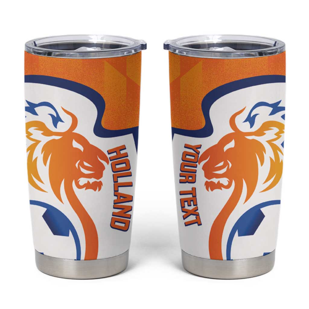Custom Netherlands Football Tumbler Cup 2025 Go Champions Holland