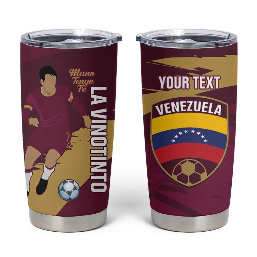 Custom Venezuela Football Tumbler Cup Mano Tengo Fe La Vinotinto