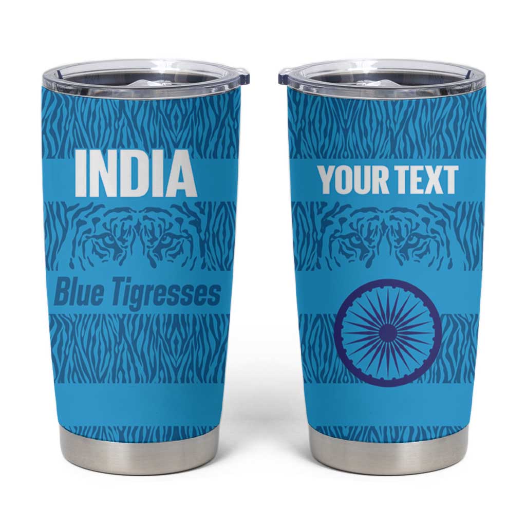 Custom India Football 2026 Tumbler Cup Come On Blue Tigresses - Blue Version