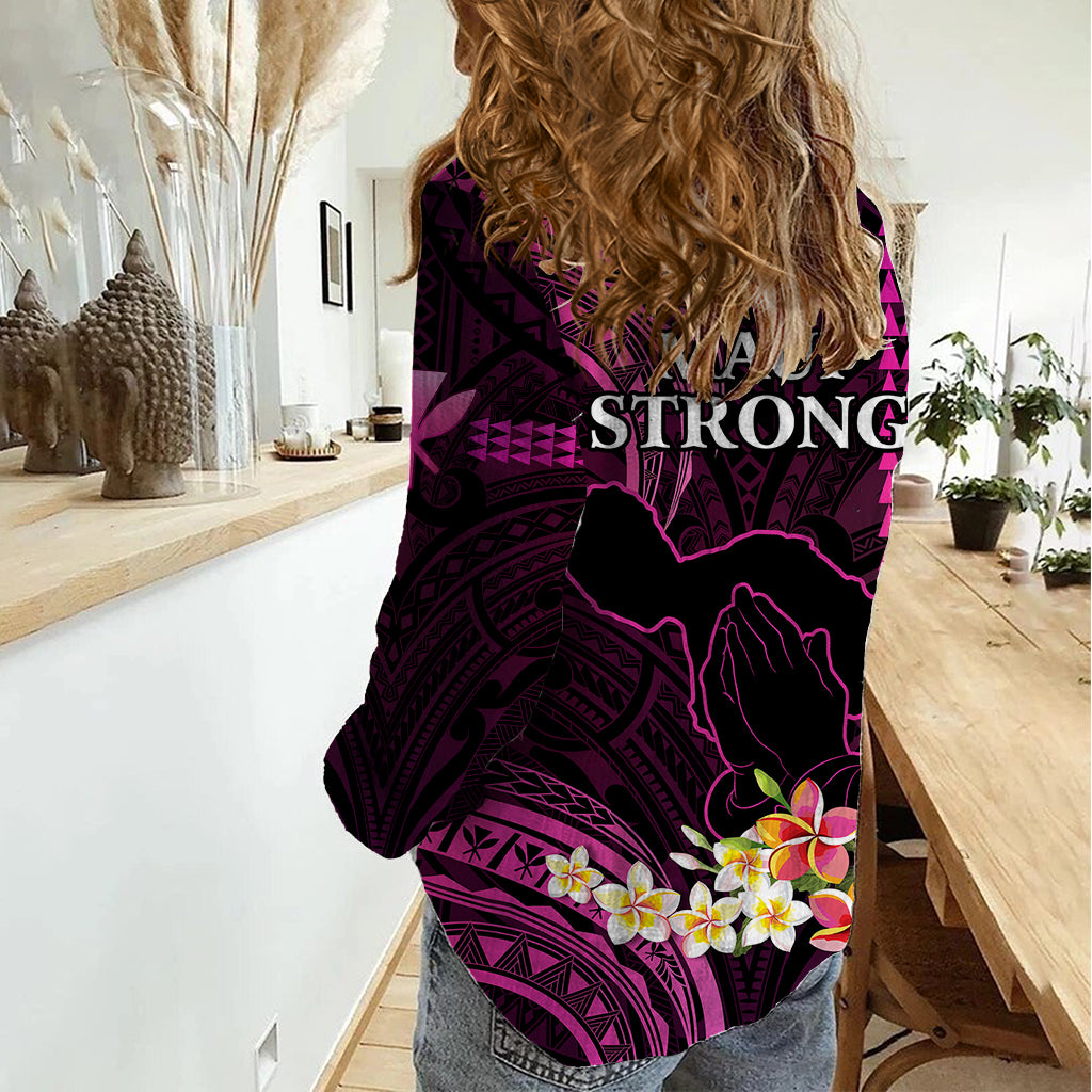 Hawaii Women Casual Shirt Pray For Maui Hawaiian Plumeria Be Strong Pink Verison - Wonder Print Shop