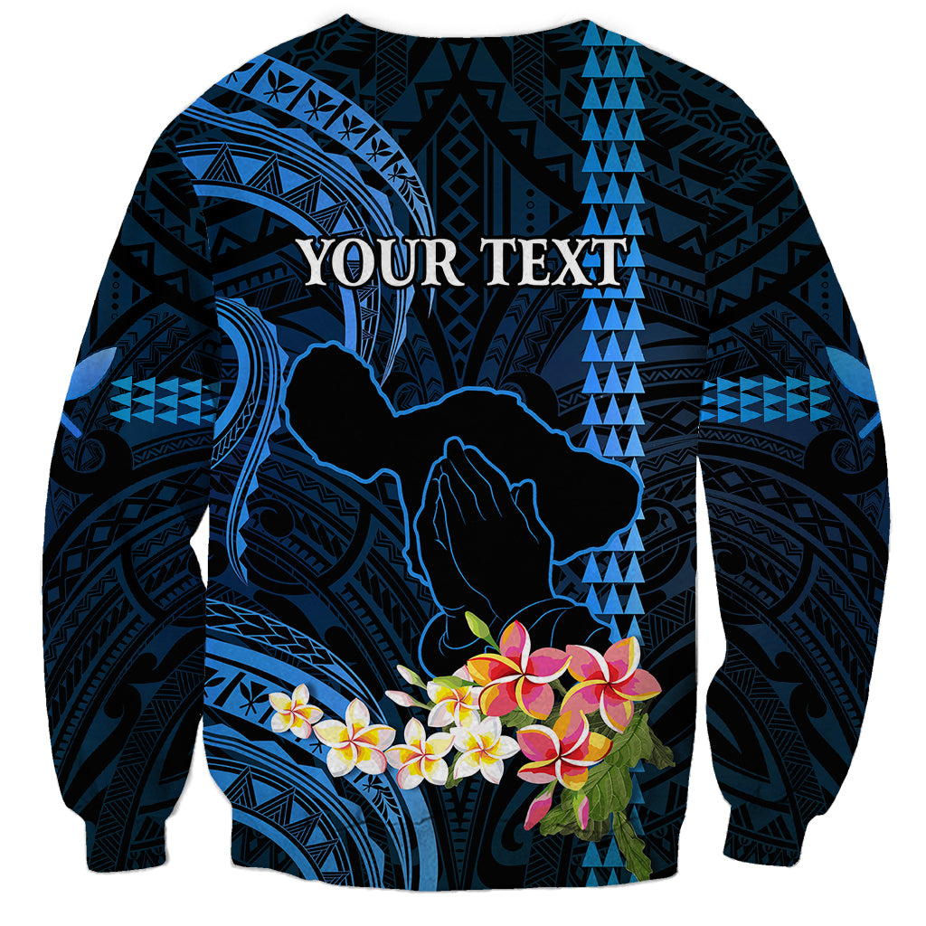 Personalised Hawaii Sweatshirt Pray For Maui Hawaiian Plumeria Be Strong Blue Verison - Wonder Print Shop