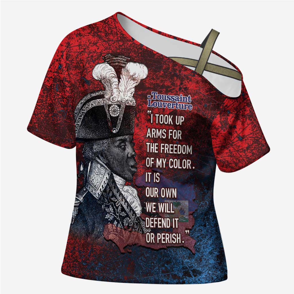 Personalized Toussaint Louverture Afro Haiti Cross Shoulder Shirt Haitian Father Grunge Style - Wonder Print Shop