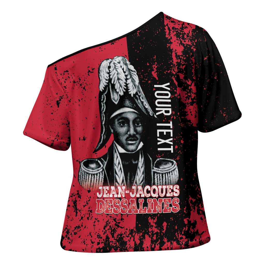 Personalized Jean-Jacques Dessalines Afro Haiti Cross Shoulder Shirt Emperor Of First Empire Grunge Style - Wonder Print Shop
