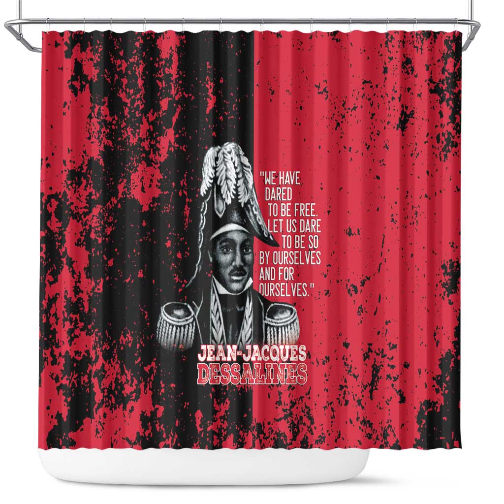 Jean-Jacques Dessalines Afro Haiti Shower Curtain Emperor Of First Empire Grunge Style - Wonder Print Shop