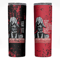 Personalized Jean-Jacques Dessalines Afro Haiti Skinny Tumbler Emperor Of First Empire Grunge Style - Wonder Print Shop