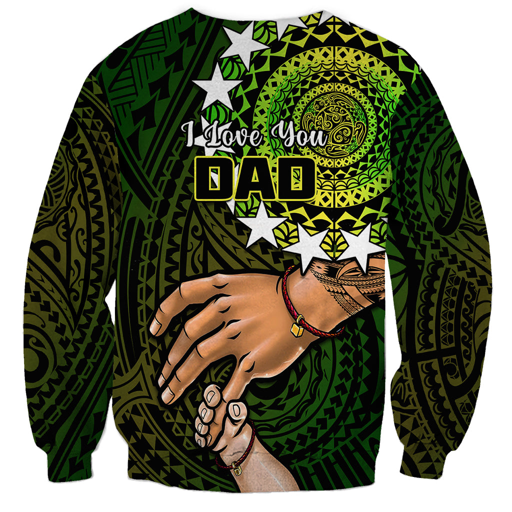Polynesian Pride Father Day Cook Islands Sweatshirt I Love You Dad Kuki Airani Turtle Pattern - Wonder Print Shop