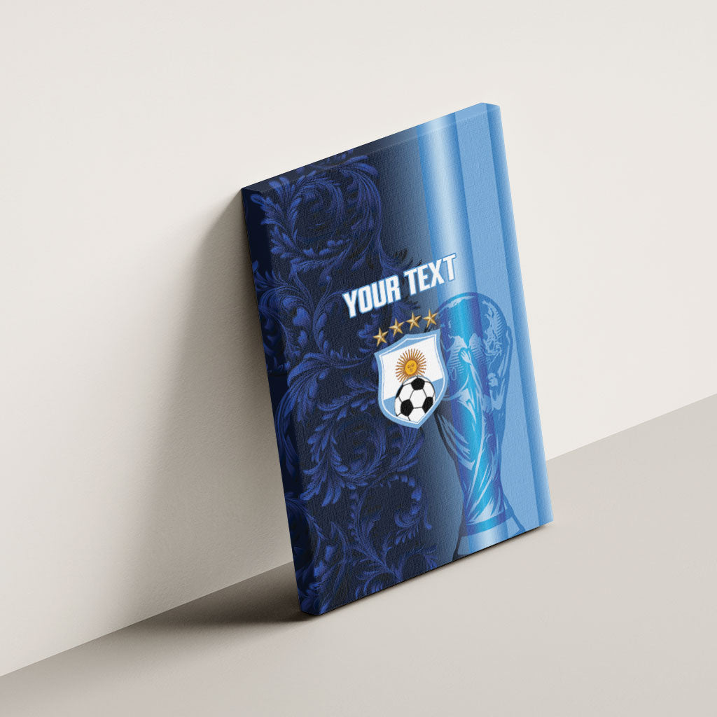 Custom Argentina World Football 2026 Canvas Wall Art La Albiceleste 4th Champion Proud