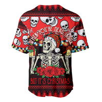 Skull Christmas Baseball Jersey When You Are Dead Inside But It Is Christmas - Wonder Print Shop