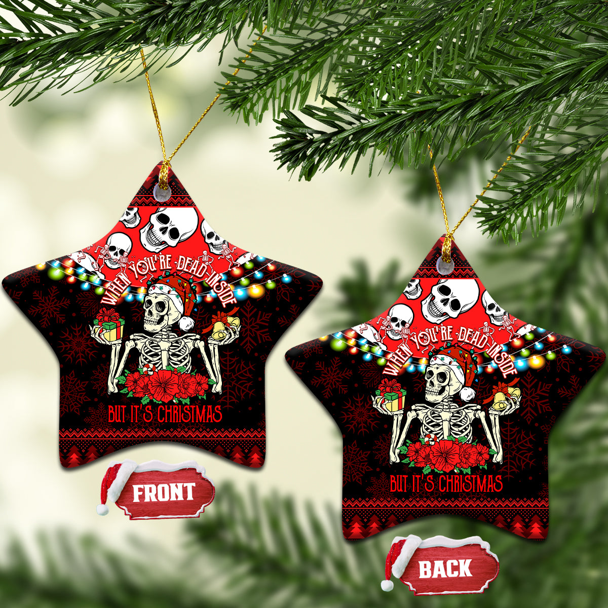 Skull Christmas Ceramic Ornament When You Are Dead Inside But It Is Christmas - Wonder Print Shop