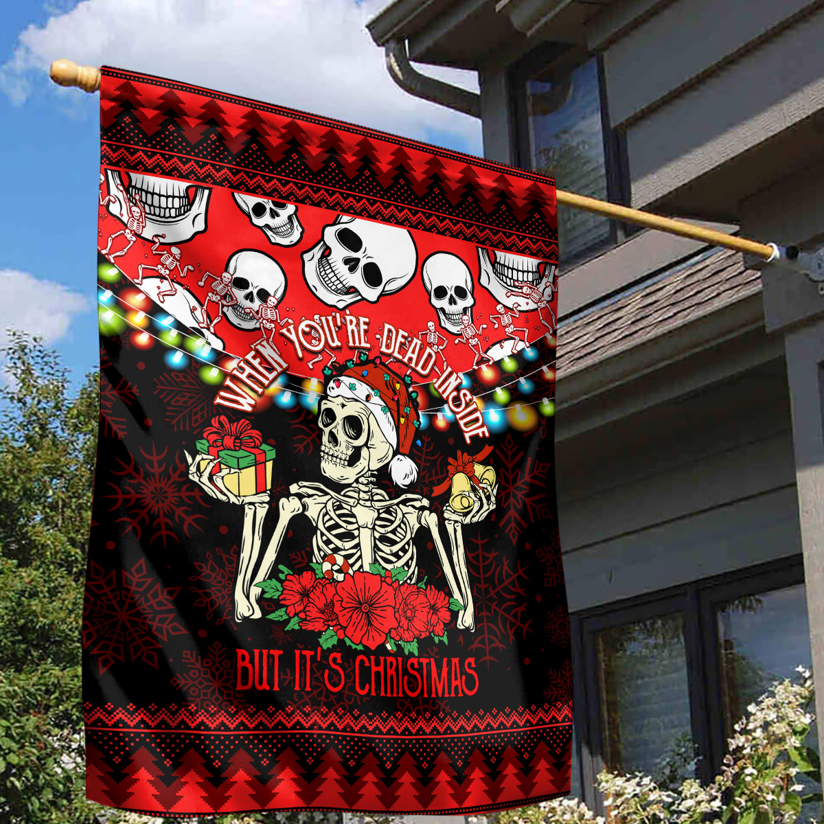 Skull Christmas Garden Flag When You Are Dead Inside But It Is Christmas - Wonder Print Shop