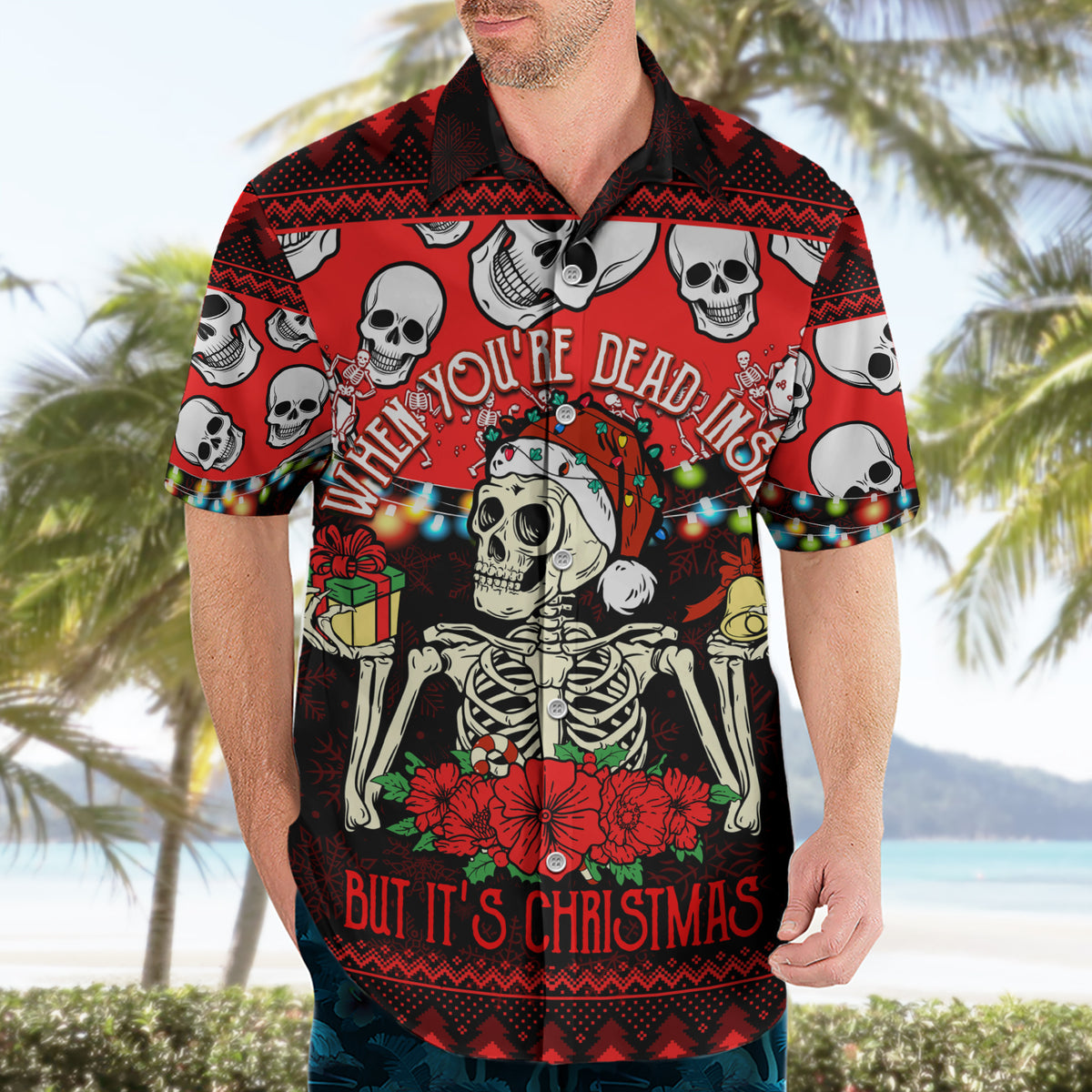 Skull Christmas Hawaiian Shirt When You Are Dead Inside But It Is Christmas - Wonder Print Shop