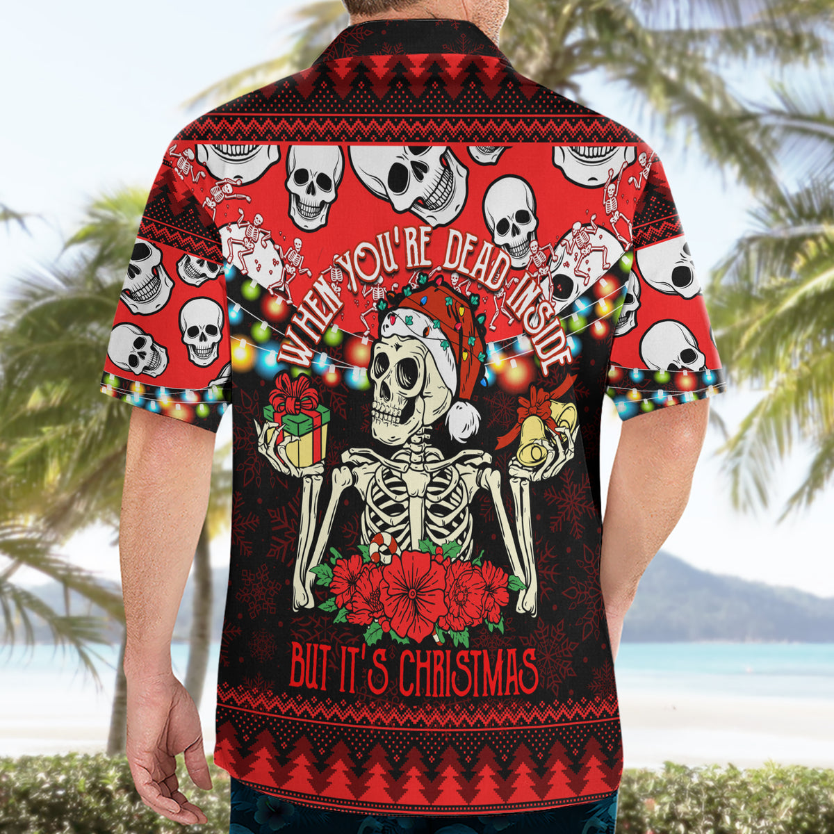 Skull Christmas Hawaiian Shirt When You Are Dead Inside But It Is Christmas - Wonder Print Shop