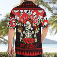 Skull Christmas Hawaiian Shirt When You Are Dead Inside But It Is Christmas - Wonder Print Shop