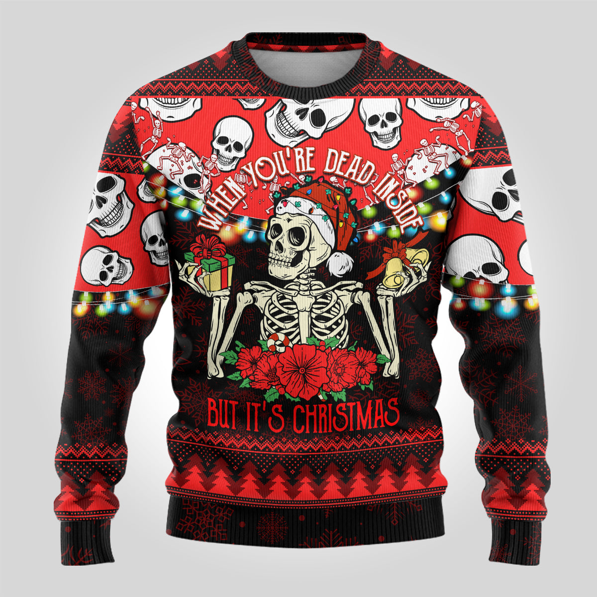 Skull Christmas Ugly Christmas Sweater When You Are Dead Inside But It Is Christmas - Wonder Print Shop