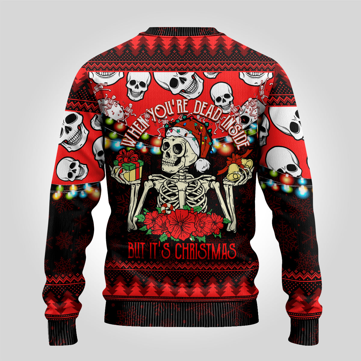 Skull Christmas Ugly Christmas Sweater When You Are Dead Inside But It Is Christmas - Wonder Print Shop