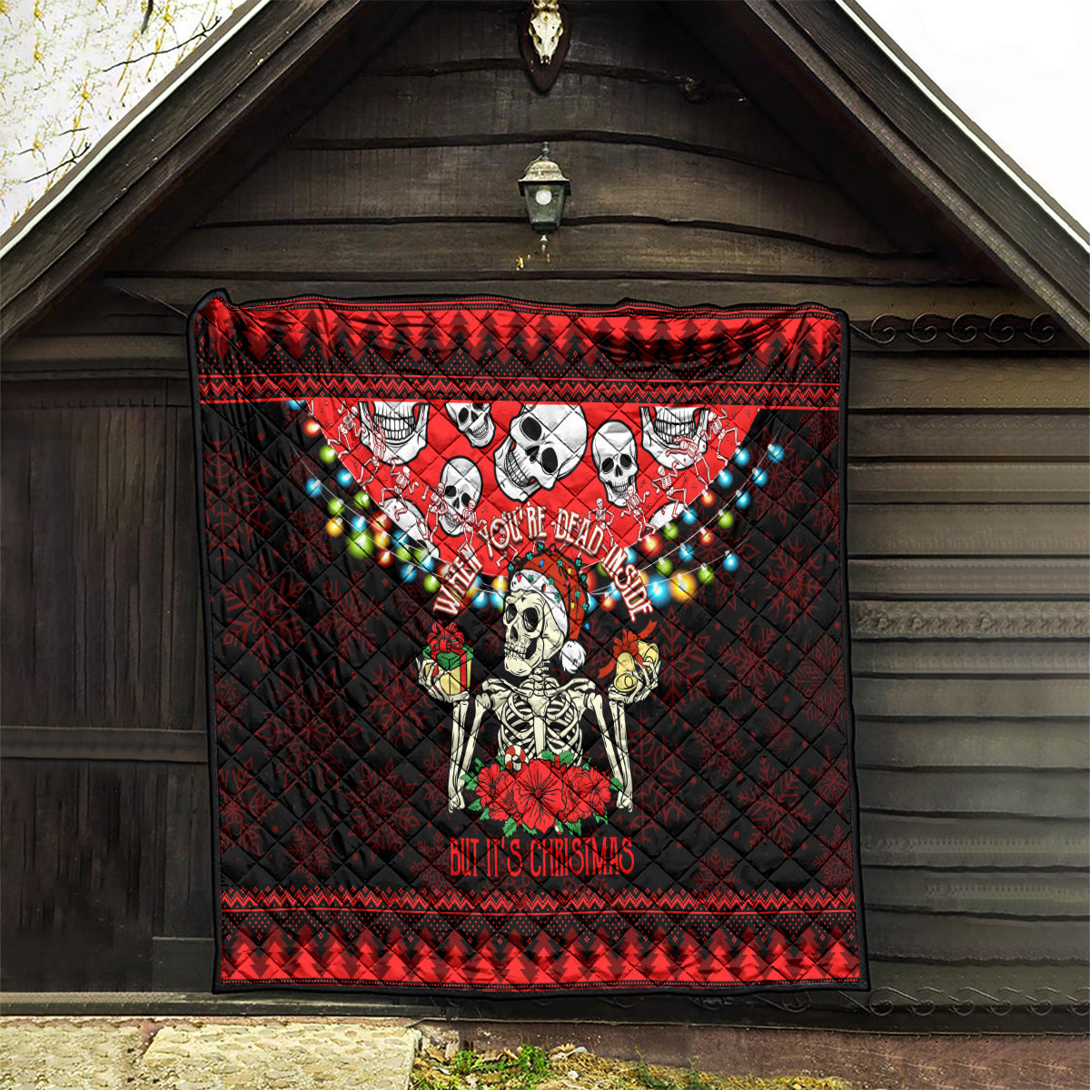 Skull Christmas Quilt When You Are Dead Inside But It Is Christmas - Wonder Print Shop