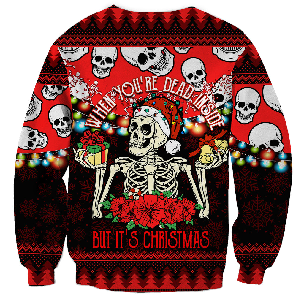 Skull Christmas Sweatshirt When You Are Dead Inside But It Is Christmas - Wonder Print Shop