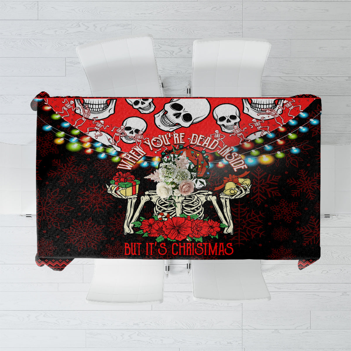 Skull Christmas Tablecloth When You Are Dead Inside But It Is Christmas - Wonder Print Shop