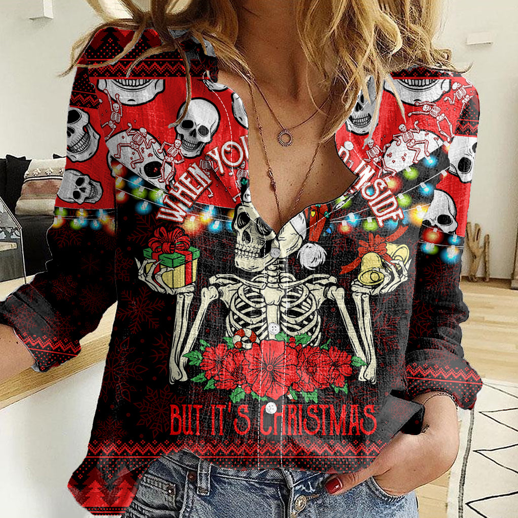 Skull Christmas Women Casual Shirt When You Are Dead Inside But It Is Christmas - Wonder Print Shop
