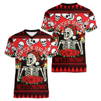 Skull Christmas Women V Neck T Shirt When You Are Dead Inside But It Is Christmas - Wonder Print Shop