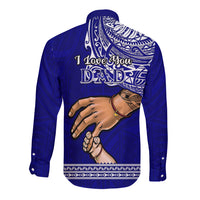 Polynesian Pride Father Day American Samoa Long Sleeve Button Shirt I Love You Dad - Wonder Print Shop