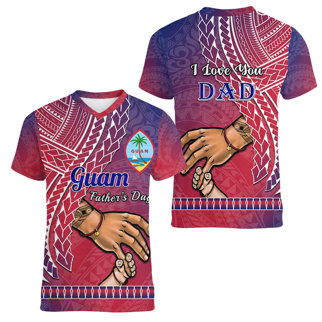 Polynesian Pride Father Day Guam Women V Neck T Shirt I Love You Dad Guaman Latte Stone - Wonder Print Shop