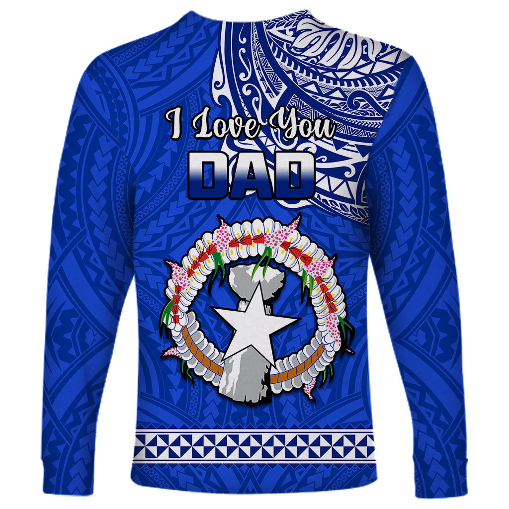 Polynesian Pride Father Day Northern Mariana Islands Long Sleeve Shirt CNMI I Love You Dad - Wonder Print Shop