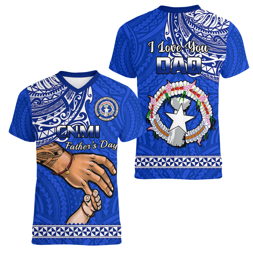 Polynesian Pride Father Day Northern Mariana Islands Women V Neck T Shirt CNMI I Love You Dad - Wonder Print Shop