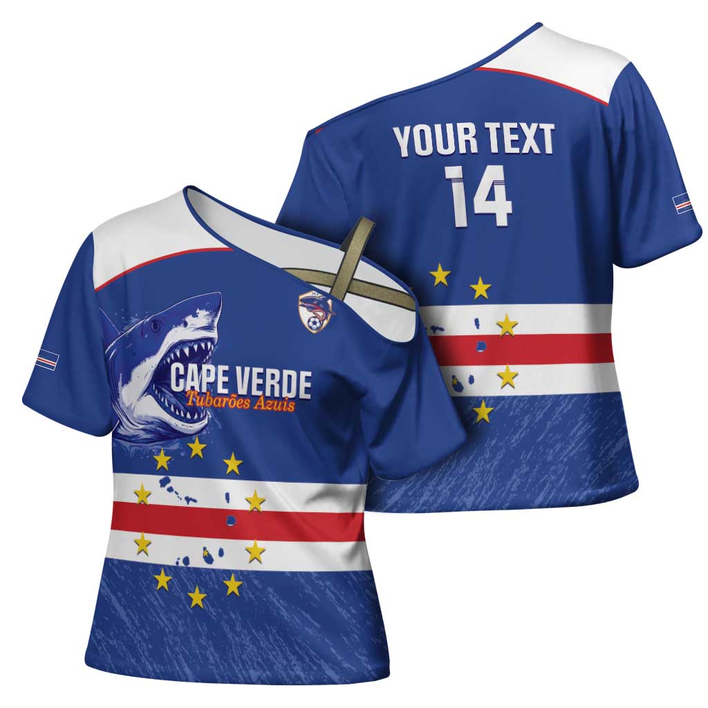 Cape Verde Football Custom Cross Shoulder Shirt Come On Tubaroes Azuis Shark - Wonder Print Shop