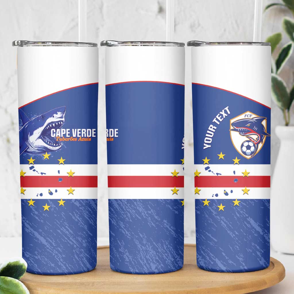 Cape Verde Football Custom Skinny Tumbler Come On Tubaroes Azuis Shark - Wonder Print Shop