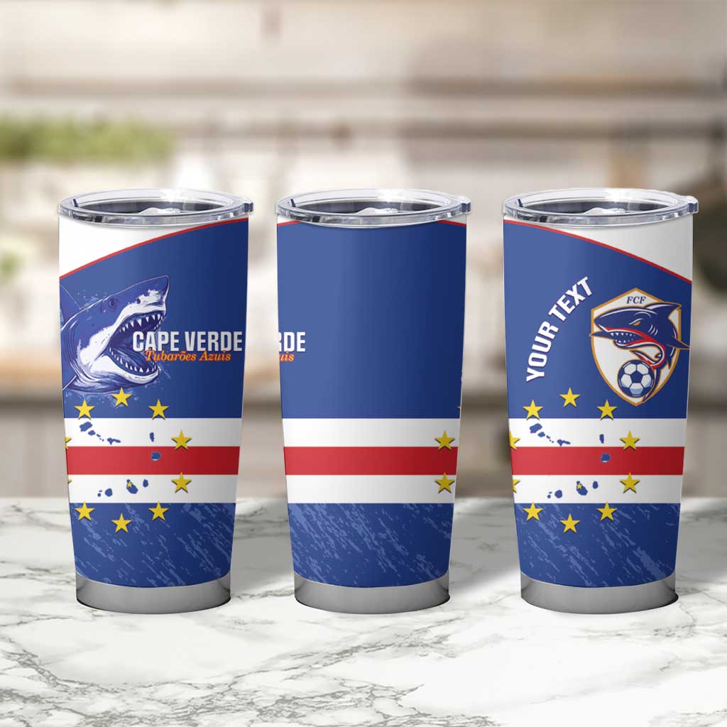 Cape Verde Football Custom Tumbler Cup Come On Tubaroes Azuis Shark - Wonder Print Shop