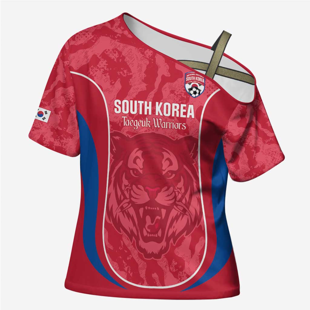 Custom South Korea Football Cross Shoulder Shirt 2026 Come On Taegeuk Warriors - Wonder Print Shop