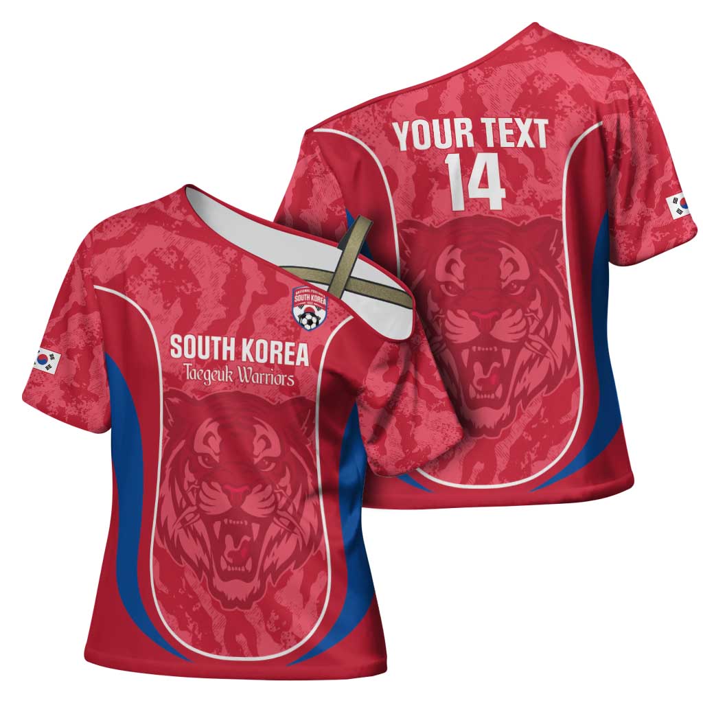 Custom South Korea Football Cross Shoulder Shirt 2026 Come On Taegeuk Warriors - Wonder Print Shop