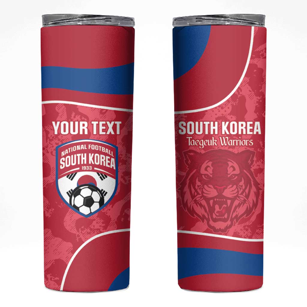 Custom South Korea Football Skinny Tumbler 2026 Come On Taegeuk Warriors - Wonder Print Shop