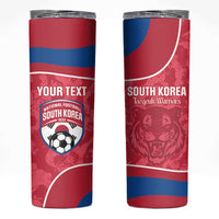 Custom South Korea Football Skinny Tumbler 2026 Come On Taegeuk Warriors - Wonder Print Shop