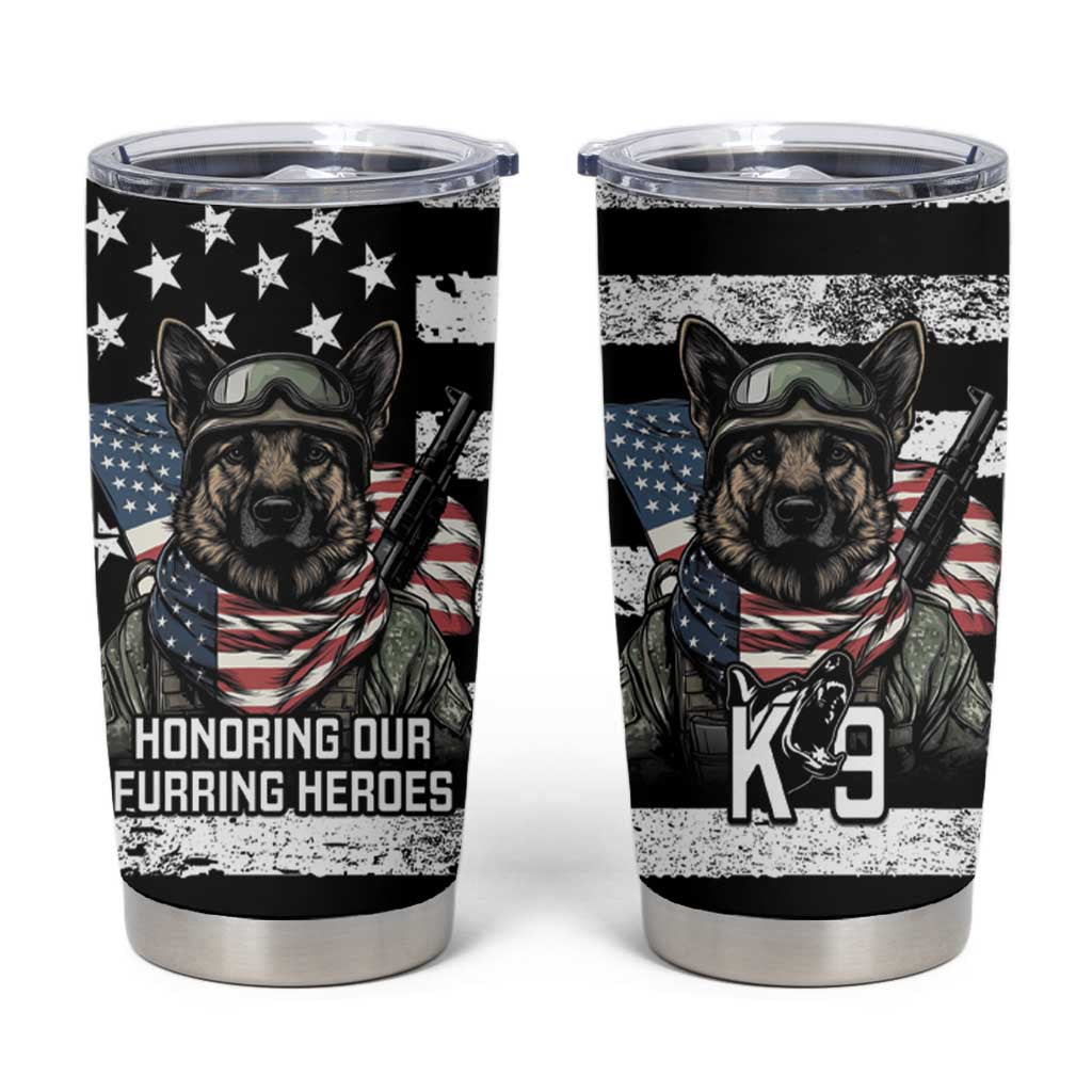 USA National K9 Veterans Day Tumbler Cup Honoring Our Furring Heroes