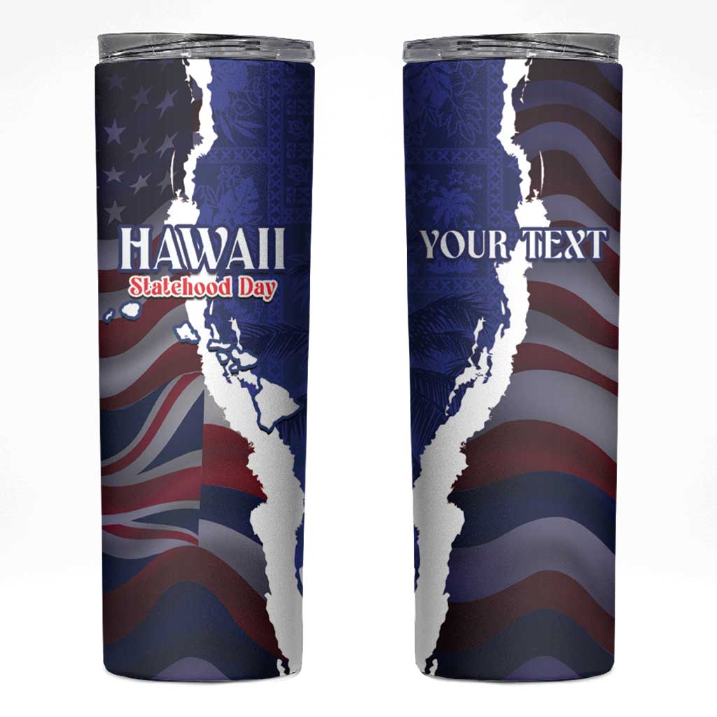 Personalized Hawaii Statehood Day Skinny Tumbler 66th Anniversary - Wonder Print Shop