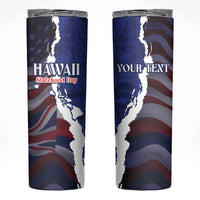 Personalized Hawaii Statehood Day Skinny Tumbler 66th Anniversary - Wonder Print Shop