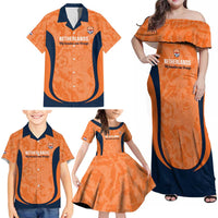 Custom Netherlands Football Family Matching Off Shoulder Maxi Dress and Hawaiian Shirt 2026 Come On Oranje - Wonder Print Shop