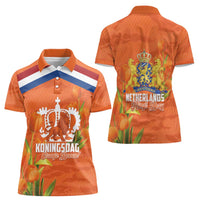 Koningsdag Netherlands King's Day Women Polo Shirt Oranje Boven Holland Tulips