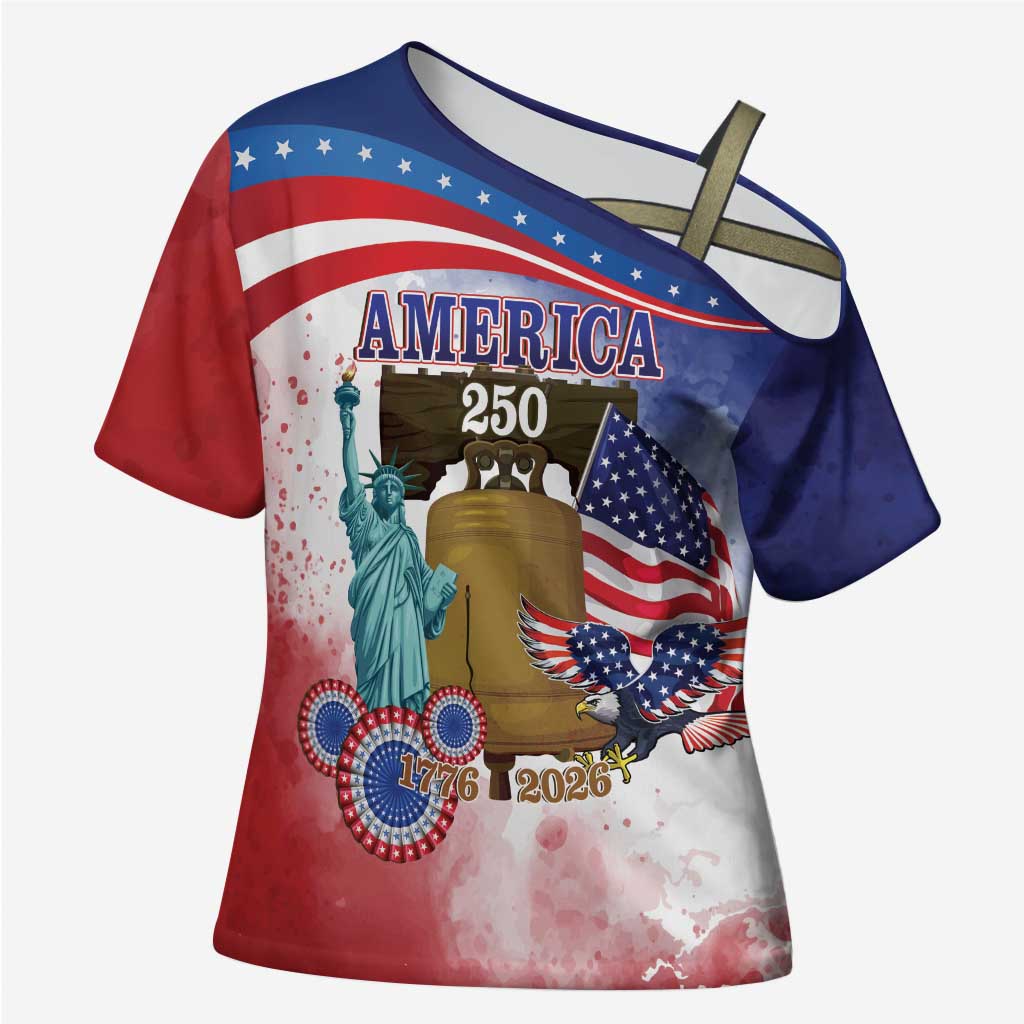 United States 4th Of July Cross Shoulder Shirt 250th Anniversary Liberty Bell - Wonder Print Shop