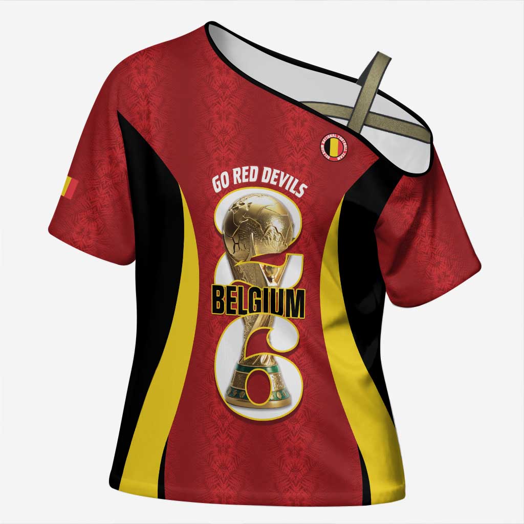 Custom Belgium Football Cross Shoulder Shirt 2026 Go De Rode Duivels - Wonder Print Shop